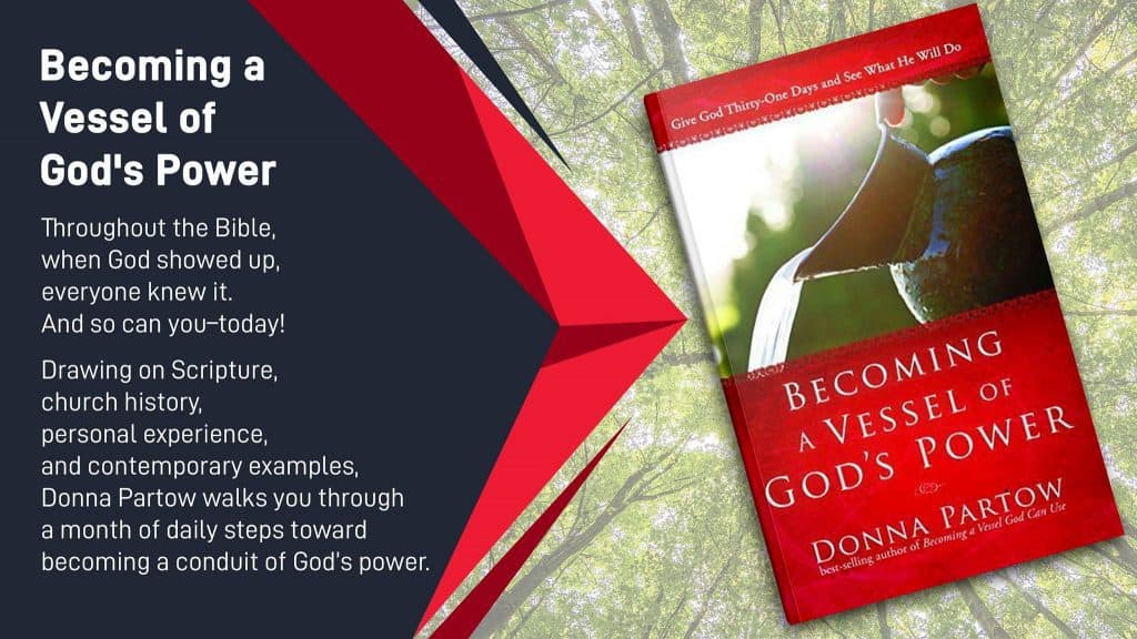 Becoming a Vessel of God's Power