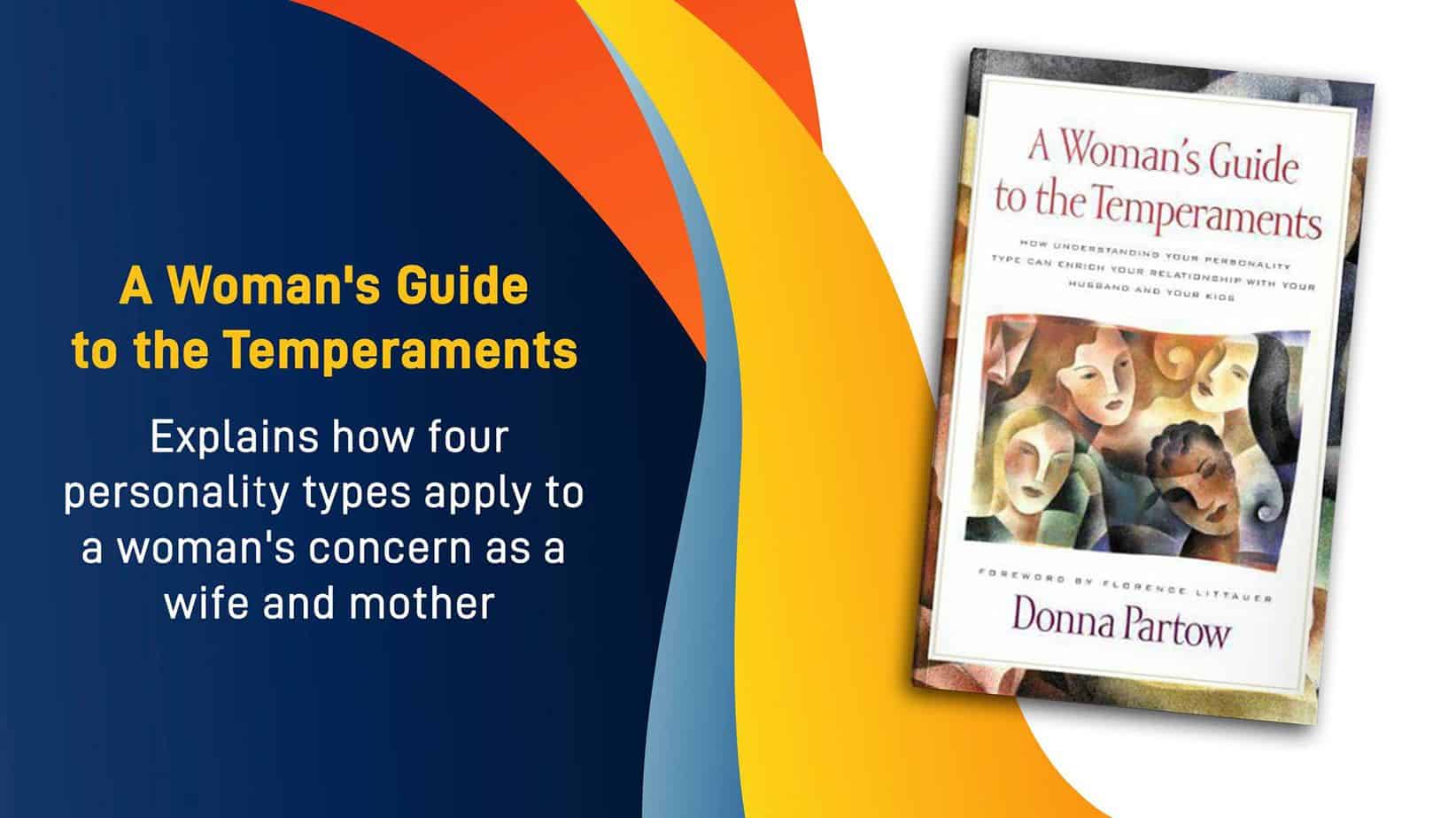 Woman's Guide to the Temperaments