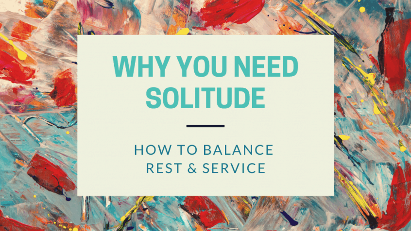 Why You Need Solitude